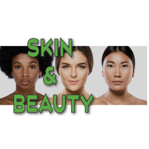 Skin and Beauty